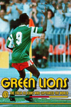 Green Lions: Cameroon 90's poster image