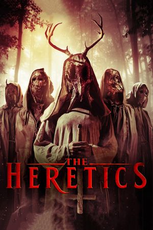 The Heretics's poster