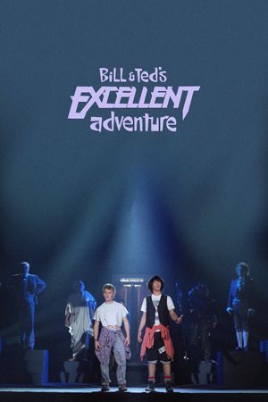 Bill & Ted's Excellent Adventure's poster