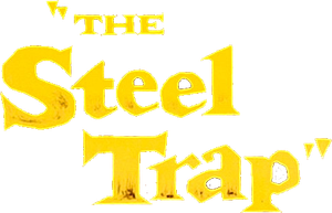 The Steel Trap's poster