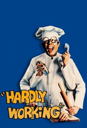 Hardly Working's poster