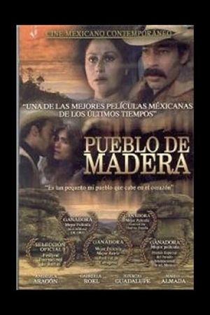 Pueblo de madera's poster