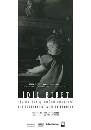 Idil Biret: The Portrait of a Child Prodigy's poster