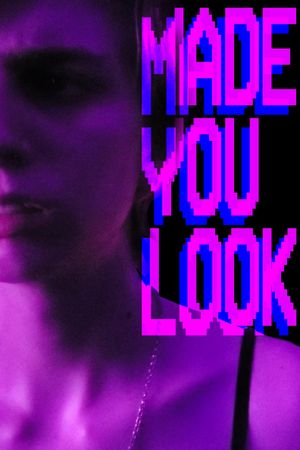 Made You Look's poster