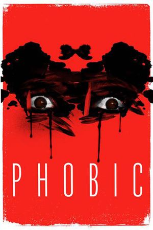 Phobic's poster