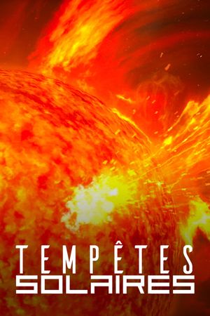 Sonnenstürme - Die rätselhafte Gefahr's poster