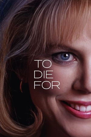 To Die For's poster