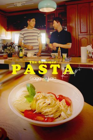 The Summer Pasta Recipe's poster