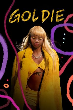 Goldie's poster
