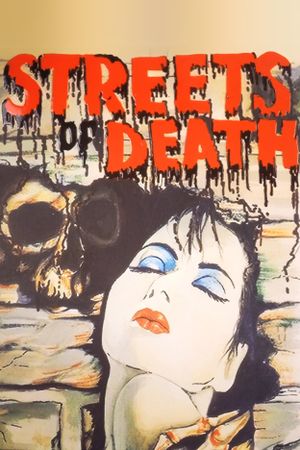 Streets of Death's poster