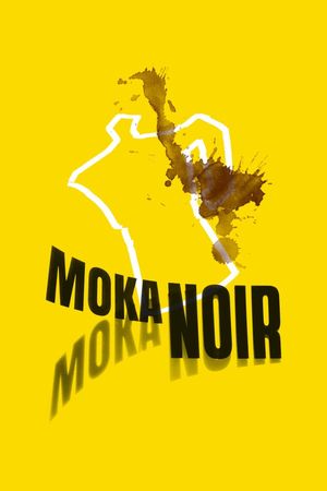 Moka Noir: No More Coffee in Omegna's poster