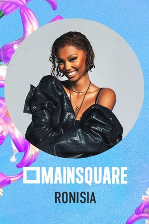 Ronisia en concert au Main Square Festival 2024's poster