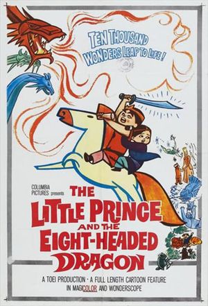 Little Prince and the Eight Headed Dragon's poster