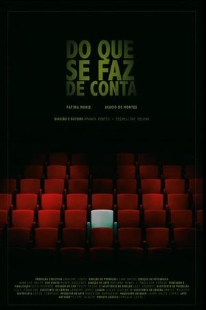 Do Que Se Faz de Conta's poster image