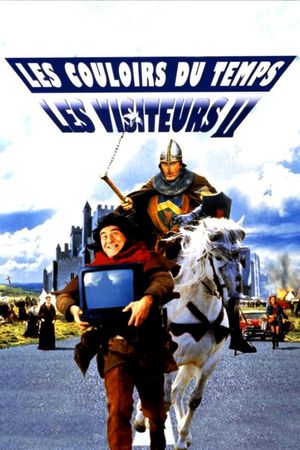 The Visitors II: The Corridors of Time's poster