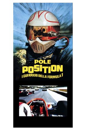 Pole Position: i guerrieri della Formula 1's poster
