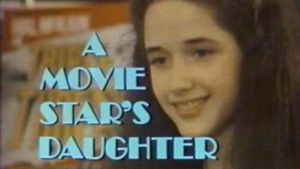 A Movie Star's Daughter's poster