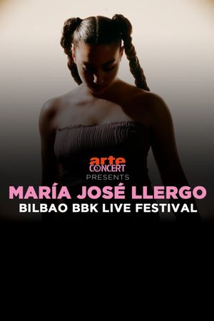 María José Llergo - Bilbao BBK Live Festival 2024's poster