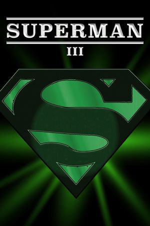 Superman III's poster