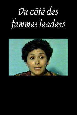 Du côté des femmes leaders's poster