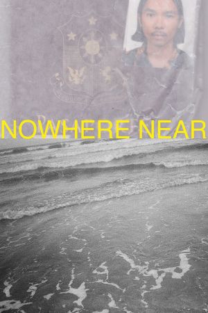 Nowhere Near's poster