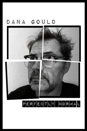 Dana Gould: Let Me Put My Thoughts in You's poster