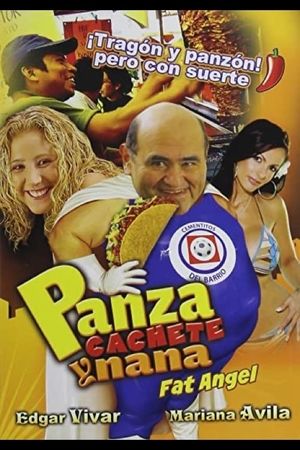 Panza, Cachete y Nana...!'s poster