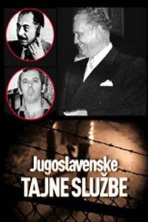 Yugoslav Secret Services's poster