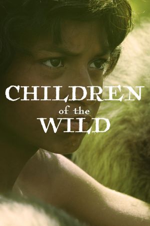 Children Of The Wild's poster