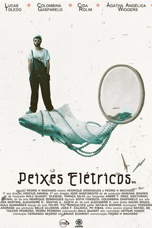 Peixes Elétricos's poster