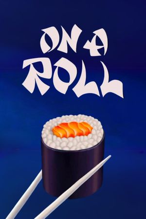 On a Roll's poster