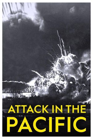 Attack in the Pacific's poster