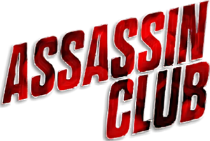 Assassin Club's poster