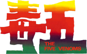 Five Deadly Venoms's poster