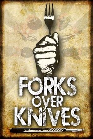 Forks Over Knives's poster