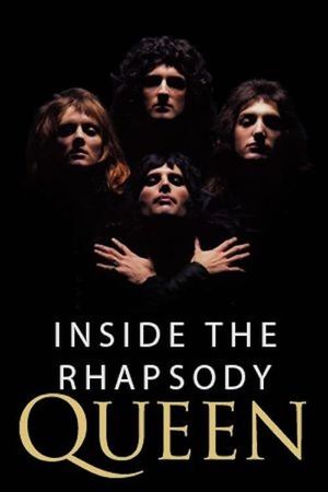 Inside the Rhapsody's poster