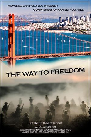 The Way to Freedom's poster