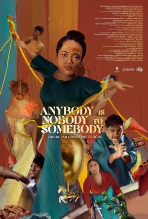 Anybody is Nobody to Somebody's poster