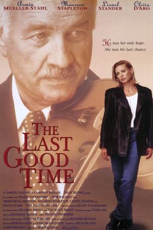 The Last Good Time's poster