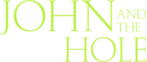 John and the Hole's poster