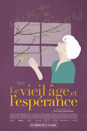 Le vieil âge et l'espérance's poster