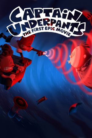 Captain Underpants: The First Epic Movie's poster