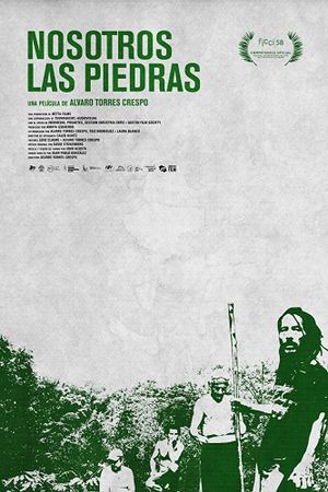 Nosotros las piedras's poster