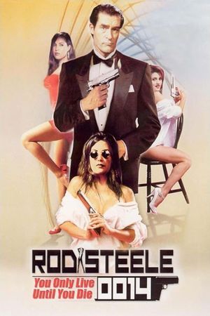 Rod Steele 0014: You Only Live Until You Die's poster