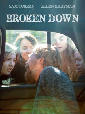 Broken Down's poster