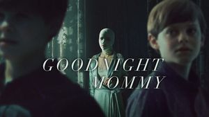 Goodnight Mommy's poster