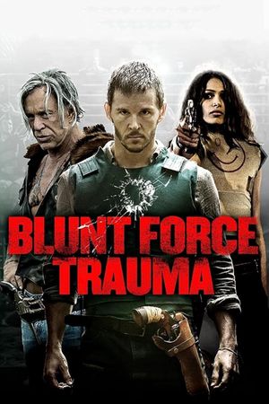 Blunt Force Trauma's poster