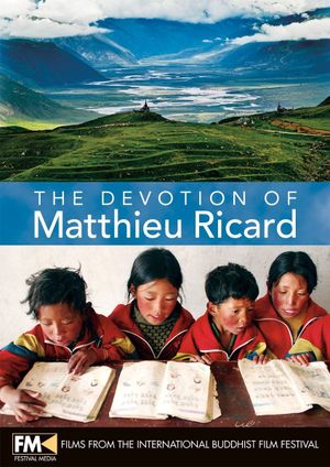 De toewijding van Matthieu Ricard's poster