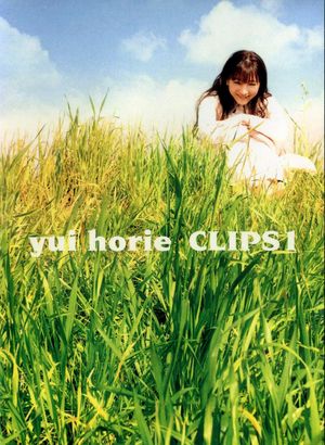 yui horie CLIPS 1's poster