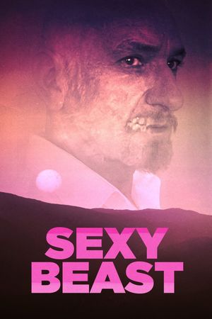 Sexy Beast's poster